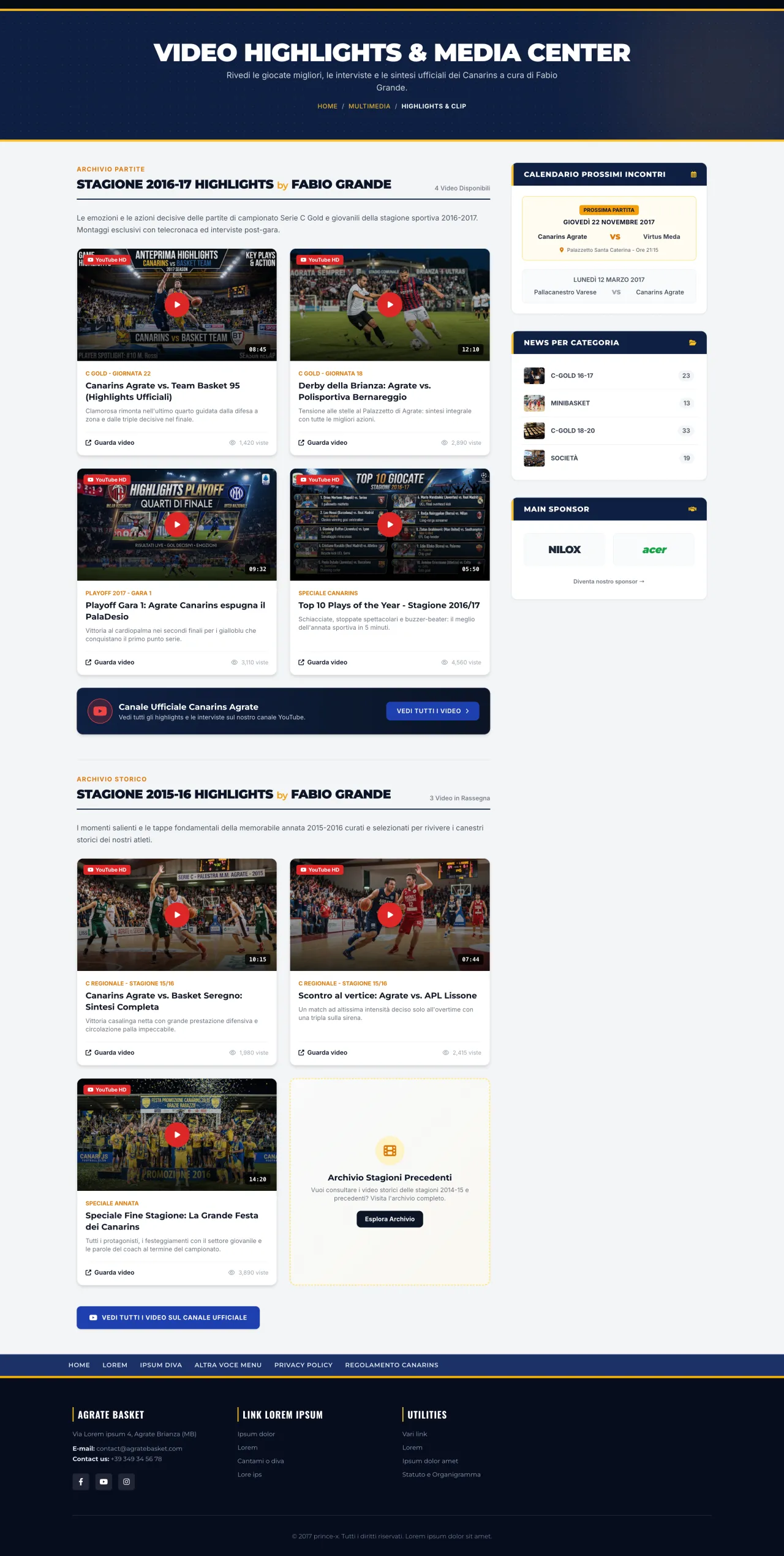 Video desktop: gli highlights raccolti per stagione, ogni video con durata, categoria e visualizzazioni, e il collegamento al canale ufficiale.