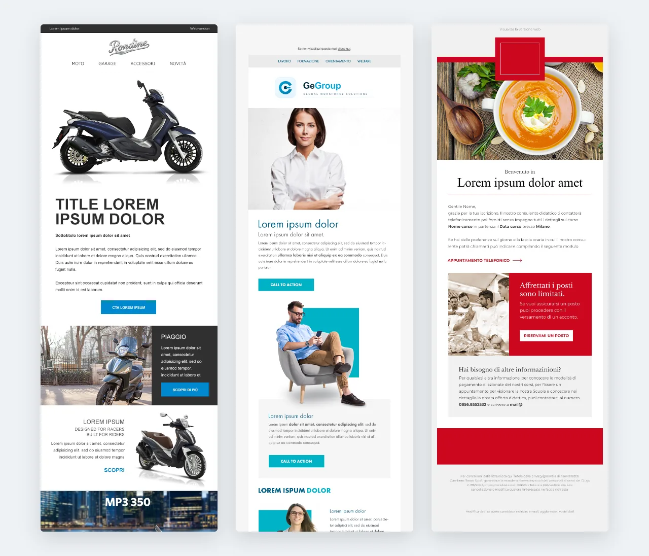 Tre email affiancate: comunicazione di un marchio di scooter, aggiornamento per servizi al lavoro ed email di benvenuto di una scuola di cucina.